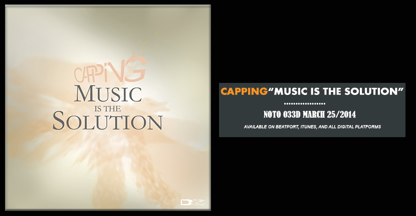 NOTO033D Capping - Music is the solution